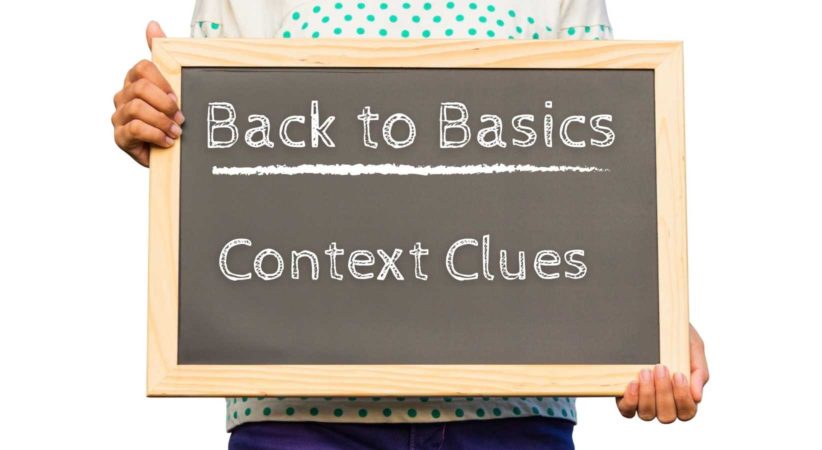 Back to Basics: Context Clues