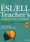 Cover of The ESL/ELL teacher's survival guide