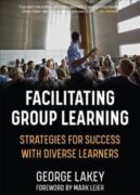 Cover of Facilitating Group Learning